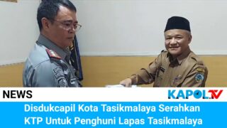 Disdukcapil Kota Tasikmalaya Serahkan Langsung KTP Kepada Penghuni Lapas Tasikmalaya