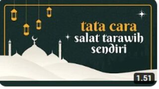 Tata Cara Salat Tarawih Sendiri di Rumah