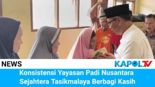 Konsisten Yayasan Padi Nusantara Sejahtera Berbagi Kasih