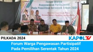 Forum Warga Pengawasan Partisipapatif Pada Pilkada 2024