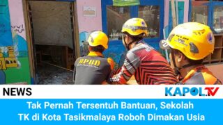 Tak Pernah Tersentuh Bantuan, Sekolah TK di Kota Tasikmalaya Ambruk