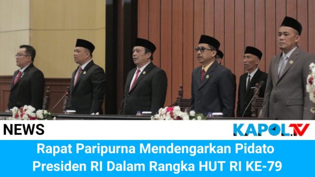 Rapat Paripurna DPRD Kabupaten Tasikmalaya, Mendengarkan Pidato Presiden RI