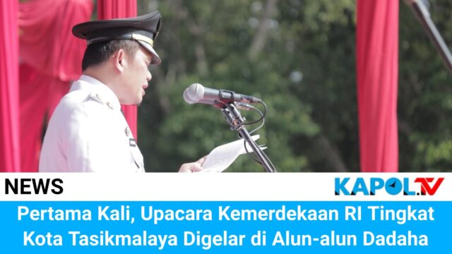Pertama Kali, Upacara Kemerdekaan RI Tingkat Kota Tasikmalaya Digelar di Alun-alun Dadaha