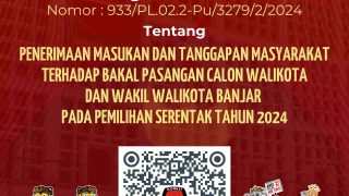 KPU Kota Banjar Sampaikan Pengumuman Tentang Masukan dan Tanggapan Masyarakat Terhadap Balon Walikota dan Wakil Walikota Banjar
