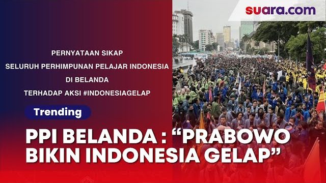 Pelajar Indonesia di Belanda Sebut Kebijakan Prabowo Bikin Indonesia Gelap