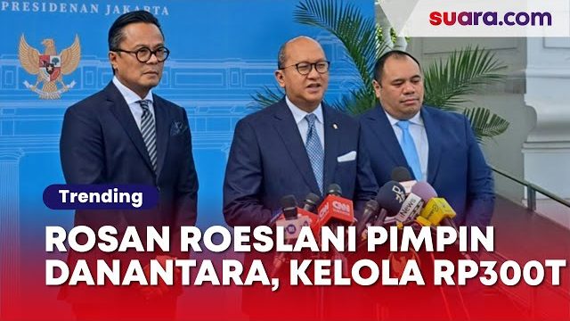 Rosan Roeslani Pimpin Danantara